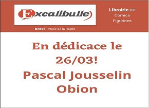 Dédicace de Pascal Jousselin et Obion