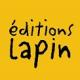 Le Lapin Editions