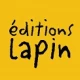 Le Lapin Editions