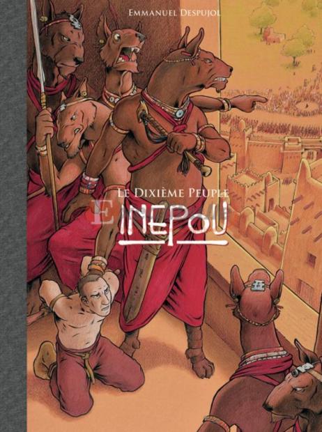 Le 10eme peuple T3 - Inepou de Despujol - éditions Paquet -couverture