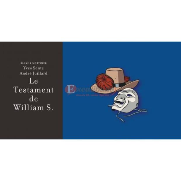 Le testament de William S. de Sente et Juillard en édition de luxe aux éditions Blake et Mortimer