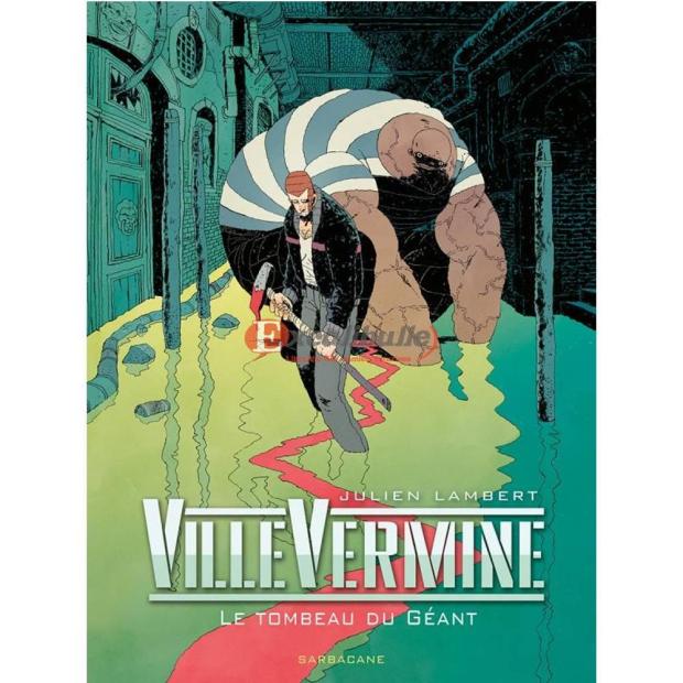 nouveau tome de Villevermine - couverture